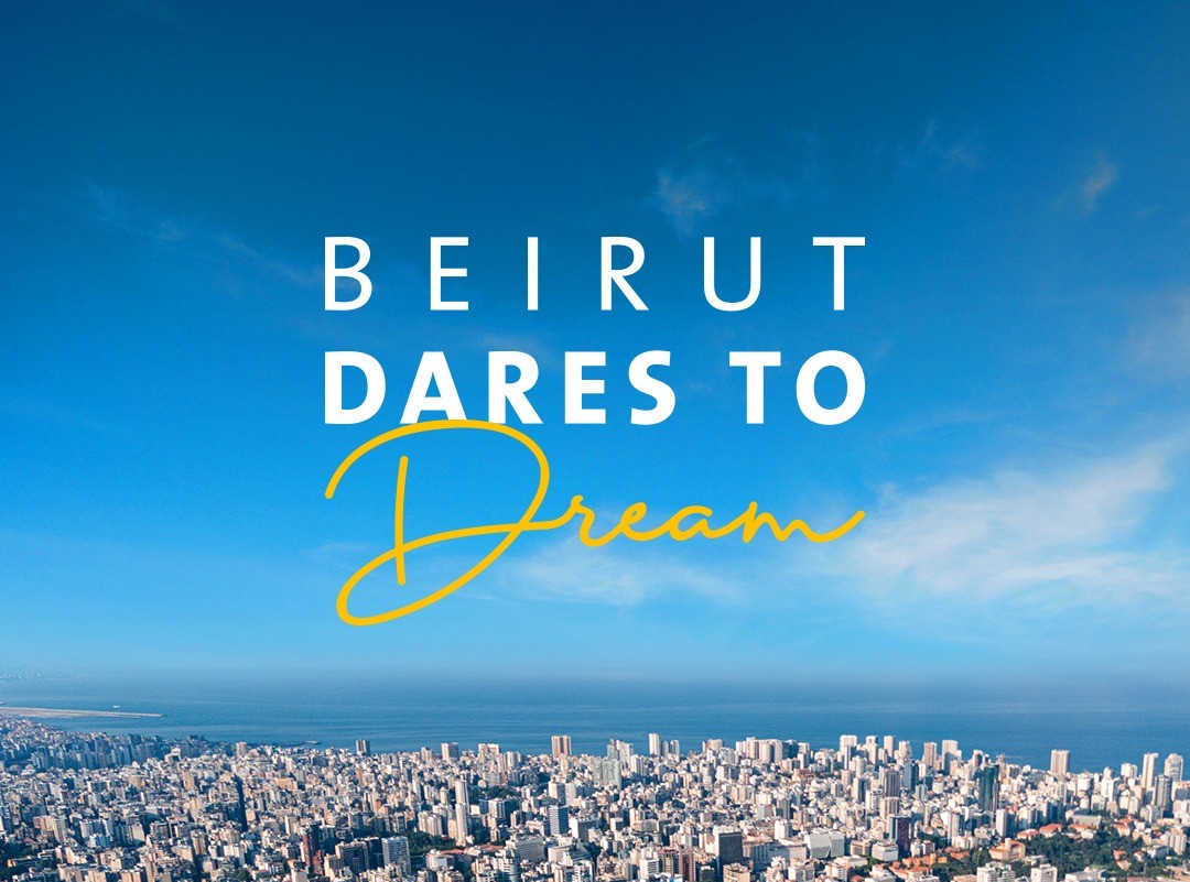 Beirut Dares to Dream